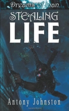 Cover art for Stealing Life: Dreams of Inan series