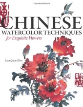 Cover art for Chinese Watercolor Techniques For Exquisite Flowers