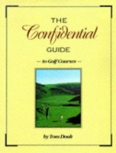 Cover art for The Confidential Guide to Golf Courses