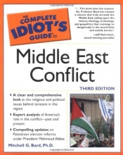 Cover art for The Complete Idiot's Guide to Middle East Conflict, 3E