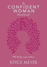 Cover art for The Confident Woman Devotional: 365 Daily Inspirations