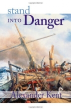 Cover art for Stand Into Danger (Richard Bolitho #2)