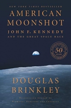 Cover art for American Moonshot: John F. Kennedy and the Great Space Race