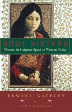 Cover art for Soul Sisters: Women in Scripture Speak to Women Today