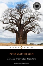Cover art for The Tree Where Man Was Born (Penguin Classics)