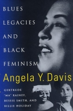 Cover art for Blues Legacies and Black Feminism: Gertrude "Ma" Rainey, Bessie Smith, and Billie Holiday