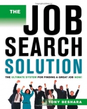 Cover art for The Job Search Solution: The Ultimate System for Finding a Great Job Now!
