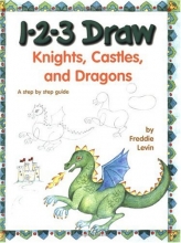 Cover art for 1-2-3 Draw Knights, Castles and Dragons