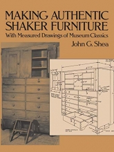 Cover art for Making Authentic Shaker Furniture: With Measured Drawings of Museum Classics (Dover Woodworking)