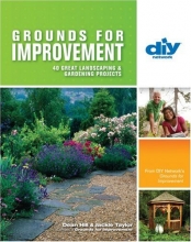 Cover art for Grounds for Improvement (DIY): 40 Great Landscaping & Gardening Projects (Diy Network)