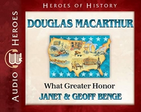 Cover art for Douglas MacArthur Audiobook: What Greater Honor (Heroes of History) Audio CD  Audiobook, CD