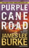 Cover art for Purple Cane Road (Dave Robicheaux #11)