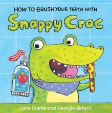 Cover art for How to Brush Your Teeth With Snappy Croc