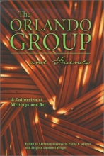 Cover art for The Orlando Group and Friends: A Collection of Writings and Art