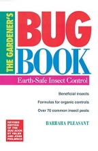 Cover art for The Gardener's Bug Book: Earth-Safe Insect Control