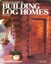Cover art for Complete Guide to Building Log Homes