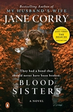 Cover art for Blood Sisters: A Novel