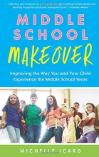 Cover art for Middle School Makeover