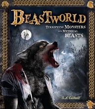 Cover art for Beastworld: Terrifying Monsters and Mythical Beasts