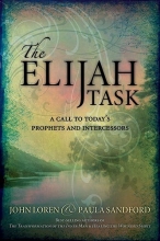 Cover art for The Elijah Task: A Call to Today's Prophets and Intercessors