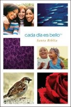 Cover art for Cada da es bello, Santa Biblia NTV (Tapa rstica) (Spanish Edition)
