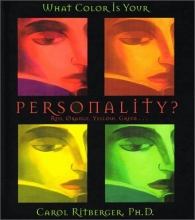 Cover art for What Color Is Your Personality?: Red, Orange, Yellow, Green... (Gift Books)