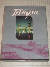 Cover art for Tampa the Treasure City