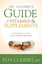 Cover art for Dr. Colbert's Guide to Vitamins and Supplements