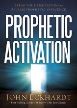 Cover art for Prophetic Activation: Break Your Limitation to Release Prophetic Influence
