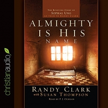 Cover art for Almighty Is His Name: The Riveting Story of SoPhal Ung