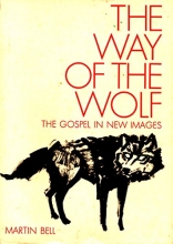 Cover art for The Way of the Wolf: The Gospel in New Images