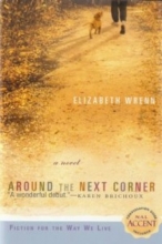 Cover art for Around The Next Corner [Large Print]