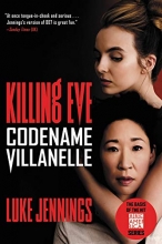 Cover art for Killing Eve: Codename Villanelle (Killing Eve (1))