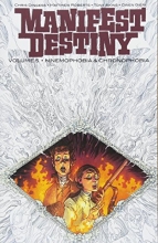 Cover art for Manifest Destiny Volume 5: Mnemophobia & Chronophobia