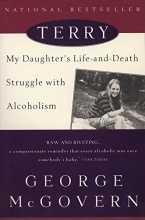 Cover art for Terry: My Daughter's Life-and-Death Struggle with Alcoholism