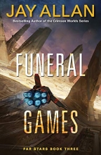 Cover art for Funeral Games: Far Stars Book Three