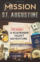 Cover art for Mission St. Augustine: A Scavenger Hunt Adventure In Florida's Ancient City