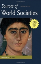 Cover art for Sources of World Societies, Volume I: To 1600