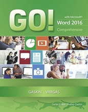 Cover art for GO! with Microsoft Word 2016 Comprehensive (GO! for Office 2016 Series)