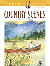 Cover art for Creative Haven Country Scenes Coloring Book (Creative Haven Coloring Books)