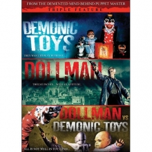 Cover art for Demonic Toys / Dollman / Dollman vs. Demonic Toys