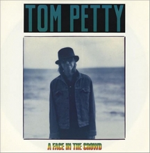 Cover art for A Face in the Crowd , a Mind with a Heart of It's Own ,American Girl - Live ,Breakdown - Live Uk 12"