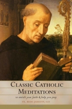 Cover art for Classic Catholic Meditations