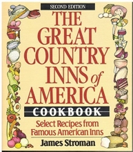 Cover art for The Great Country Inns of America Cookbook/Select Recipes from Famous American Inns