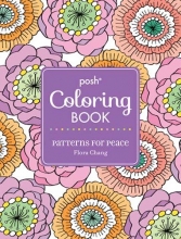 Cover art for Posh Adult Coloring Book: Patterns for Peace (Volume 18) (Posh Coloring Books)