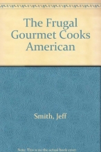 Cover art for The Frugal Gourmet Cooks American