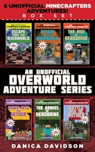 Cover art for An Unofficial Overworld Adventure Series Box Set