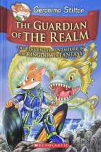 Cover art for The Guardian of the Realm (Geronimo Stilton and the Kingdom of Fantasy #11)