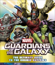 Cover art for Marvel Guardians of the Galaxy: The Ultimate Guide to the Cosmic Outlaws