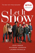 Cover art for Let It Snow (Movie Tie-In): Three Holiday Romances